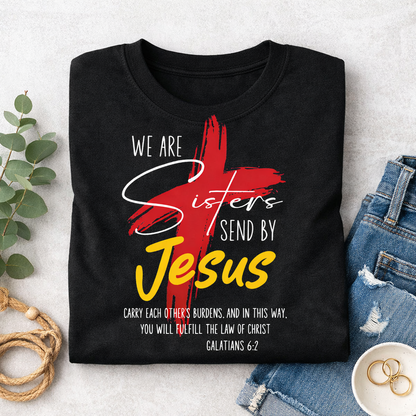 ✨ Sisters Sent by Jesus – Christian Fellowship Tee✨